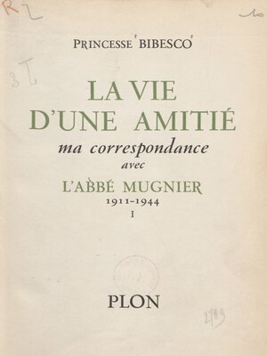 cover image of La vie d'une amitié (1)